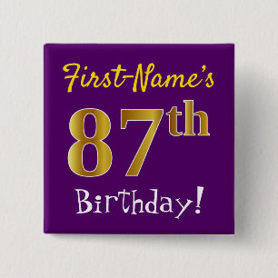 Purple, Faux Gold 87th Birthday, With Custom Name 15 Cm Square Badge