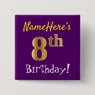 Purple, Faux Gold 8th Birthday, With Custom Name 15 Cm Square Badge