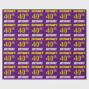 Purple, Faux/Imitation Gold, "40th BIRTHDAY" Wrapping Paper