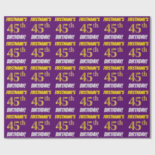Purple, Faux/Imitation Gold, "45th BIRTHDAY" Wrapping Paper