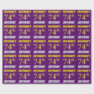 Purple, Faux/Imitation Gold, "74th BIRTHDAY" Wrapping Paper