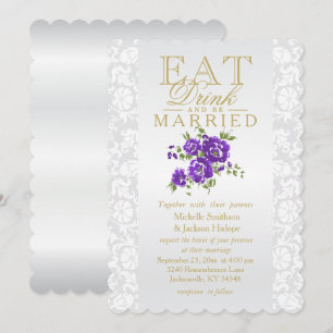Purple Floral Eat, Drink and Be Married Invitation