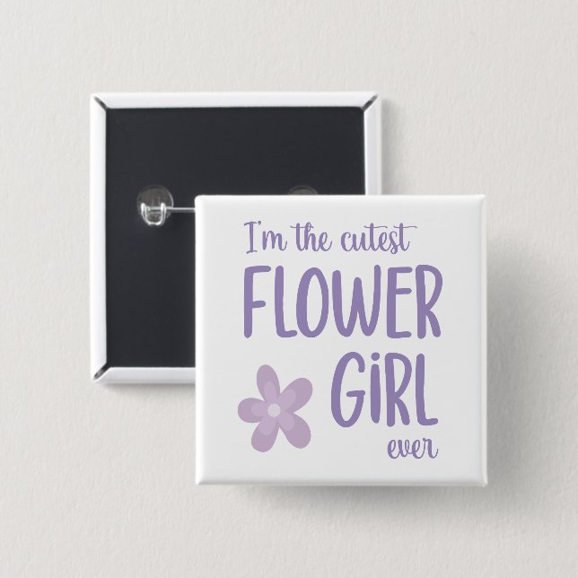 Purple Floral I'm The Cutest Flower Girl Ever 15 Cm Square Badge (Front & Back)