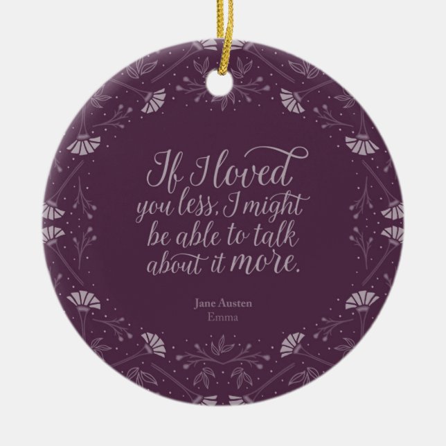Purple Floral Love Quote Emma Jane Austen Ceramic Tree Decoration (Front)