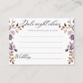 "purple flower and gold leaf date night idea's" enclosure card