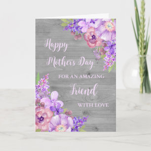 Purple Flowers Friend Happy Mother's Day Card