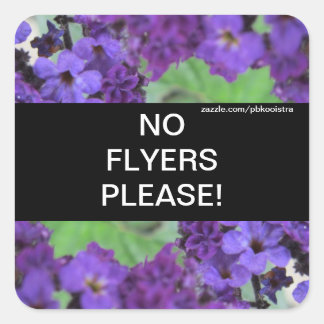 Purple Flowers No Flyers Please Sticker