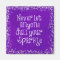 Purple Girly Inspirational Sparkle Quote