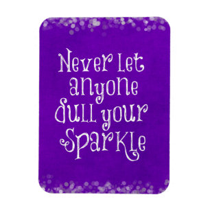 Purple Girly Inspirational Sparkle Quote Magnet