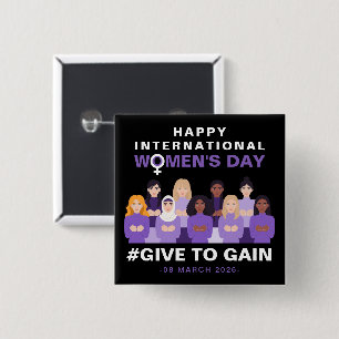 Purple Give To Gain International Women's Day 2026 15 Cm Square Badge