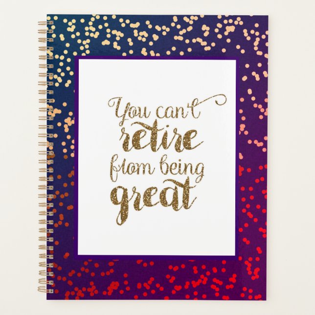 Purple Gold Can't Retire From Being Great Planner (Front)
