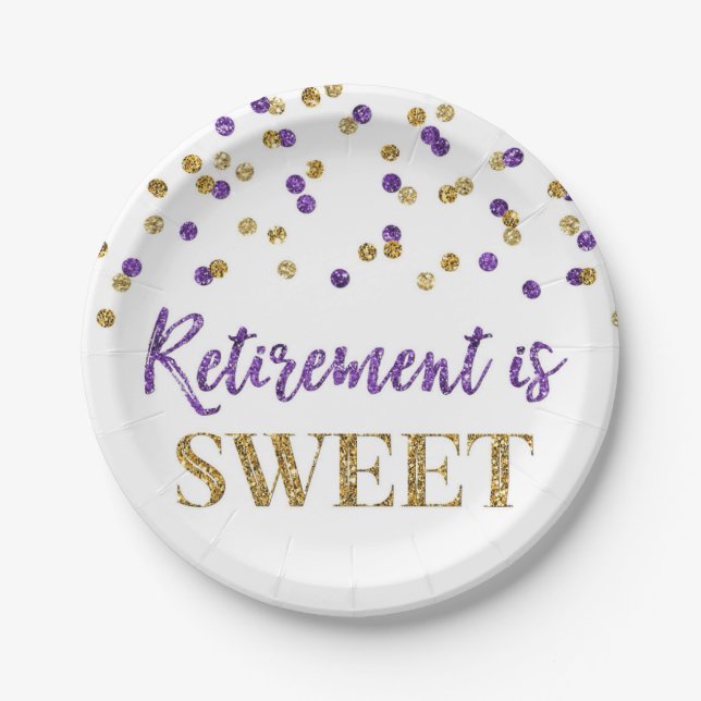 Purple Gold Confetti Retirement is Sweet Paper Plate (Front)