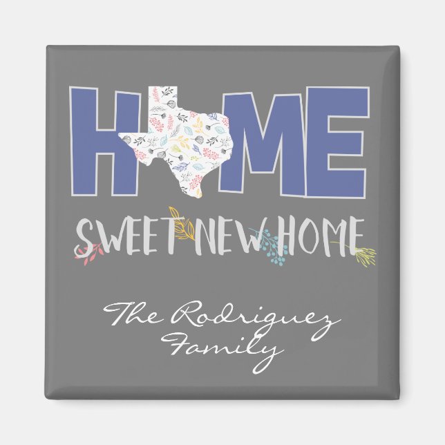 Purple & Grey Home, Sweet New Home - Texas Magnet (Front)