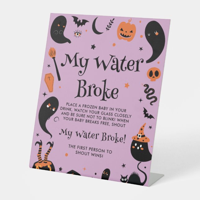 Purple HalloWeen Baby Shower My Water Broke Game Pedestal Sign (Front)