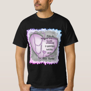 Purple Heart Home Health Care Nurse T-Shirt