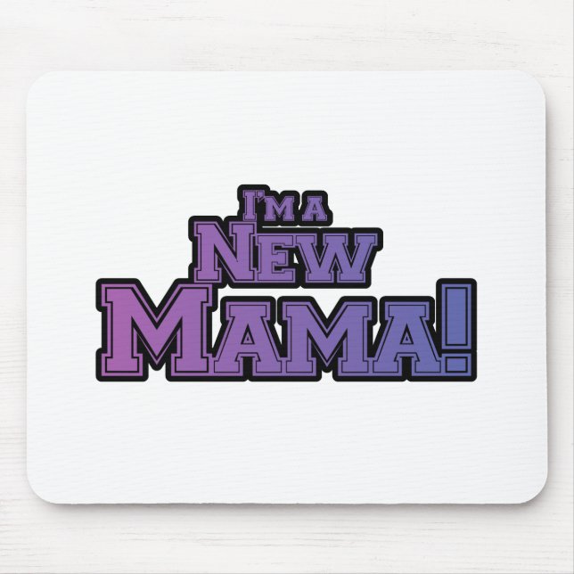 Purple I'm a New Mama Tshirts and Gifts Mouse Mat (Front)