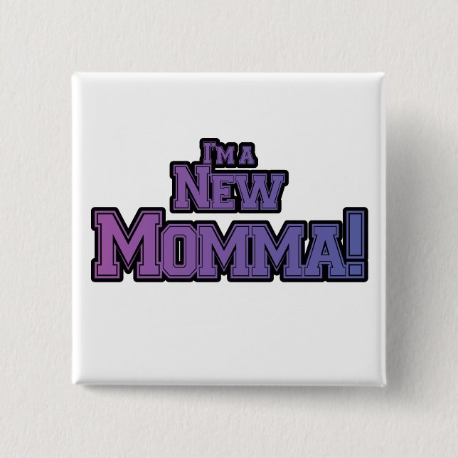 Purple I'm a New Momma Tshirts and Gifts 15 Cm Square Badge (Front)