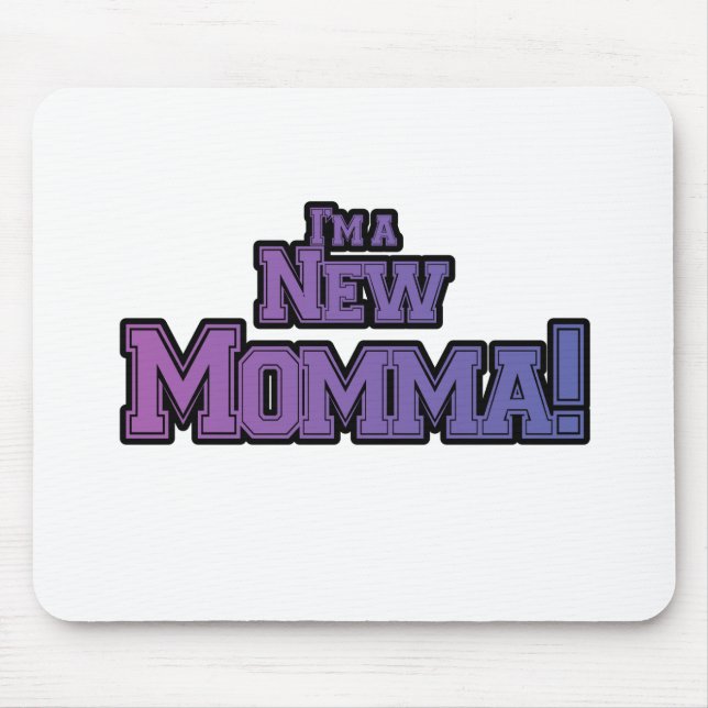 Purple I'm a New Momma Tshirts and Gifts Mouse Mat (Front)