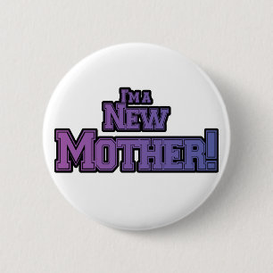Purple I'm a New Mother Tshirts and Gifts 6 Cm Round Badge