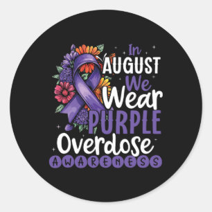Purple In August Overdose Awareness Support Classic Round Sticker