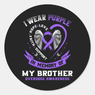 Purple In Memory of Brother Drug Overdose Awarenes Classic Round Sticker