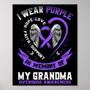 Purple In Memory Of Grandma Drug Overdose Awarenes Poster
