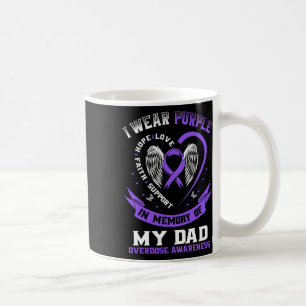 Purple In Memory of my Dad Drug Overdose Awareness Coffee Mug