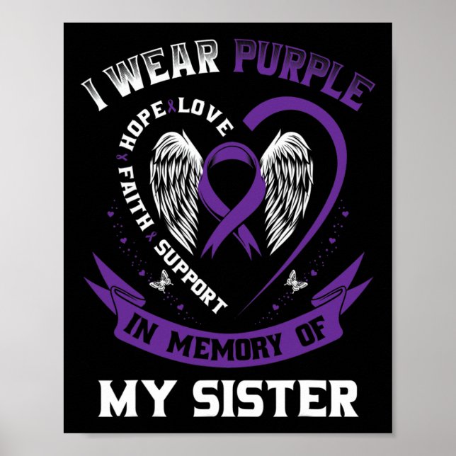Purple In Memory Of My Sister Pancreatic Cancer Aw Poster (Front)
