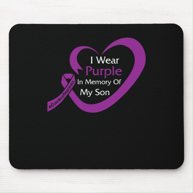 Purple In Memory Of My Son Overdose Awareness Hear Mouse Mat (Front)