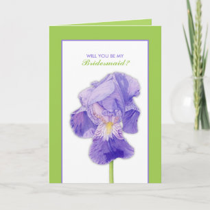 Purple Iris green Will You Be My Bridesmaid Card