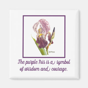 purple Iris watercolor with saying Magnet