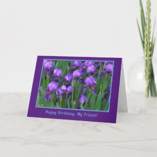PURPLE IRISES/SHOULD WEAR MORE. PURPLE/BIRTHDAY CARD