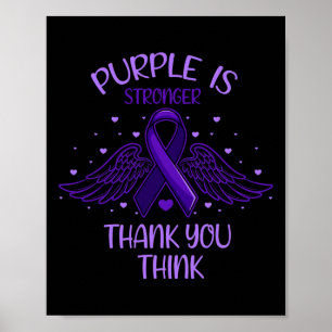 Purple Is Stronger Than You Think I Pancreatic Can Poster