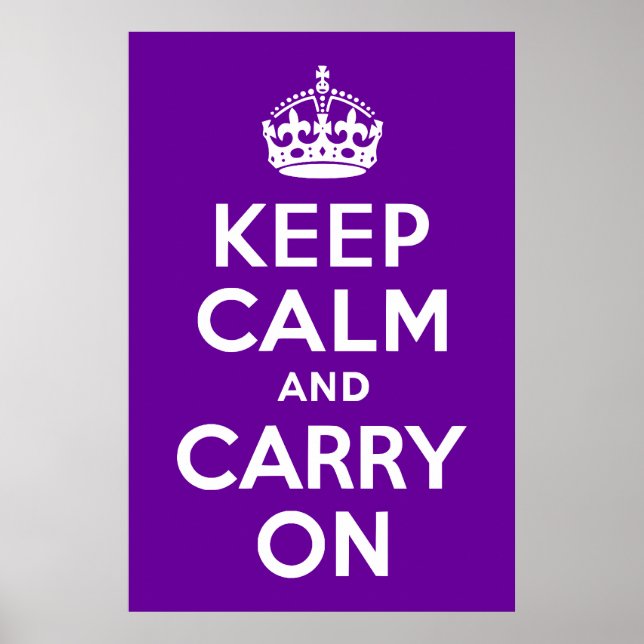 Purple Keep Calm and Carry On Poster (Front)