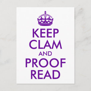 Purple Keep Clam and Proof Read Postcard