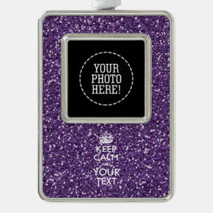 Purple Like KEEP CALM AND Have Your Text Silver Plated Framed Ornament