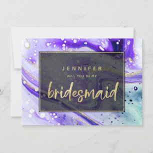 Purple Marble Splash Will You Be My Bridesmaid