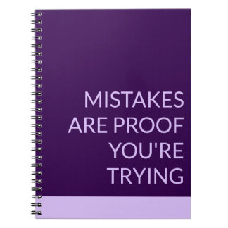 Purple Mistakes Are Proof You're Trying Notebook