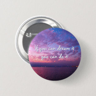 Purple ocean sunset photo dream it do it quote 6 cm round badge