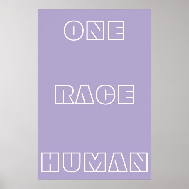 Purple One Race Human Quote Text Poster (Front)