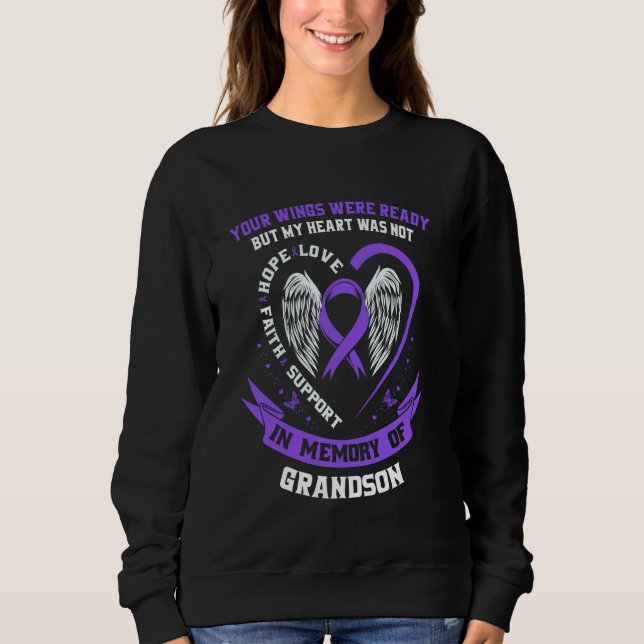 Purple Overdose Awareness Day Items In Memory of G Sweatshirt (Front)