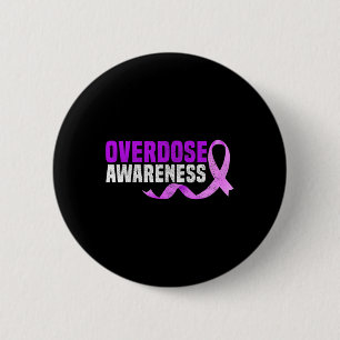Purple Overdose Awareness Gifts Opioid Survivor Ri 6 Cm Round Badge