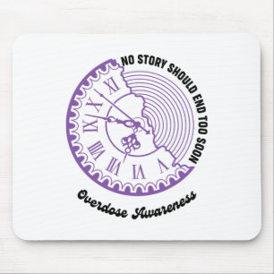 Purple Overdose Awareness No Story Should End Too Mouse Mat