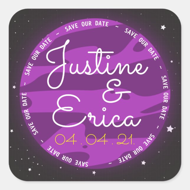 Purple Planet Space Themed Save Our Date Square Sticker (Front)