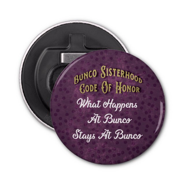 Purple Polka Dot Bunco Sisterhood Funny Code Bottle Opener (Front)