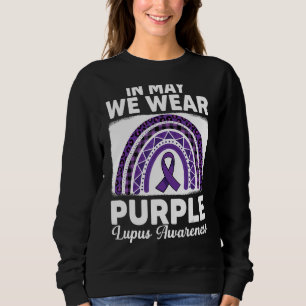 Purple Rainbow Ribbon Support Warrior Of A Lupus A Sweatshirt