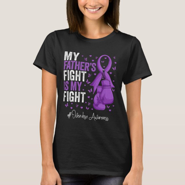 Purple Ribbon Father Overdose Awareness  T-Shirt (Front)