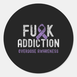 Purple Ribbon Fck Addiction Overdose Awareness  Classic Round Sticker