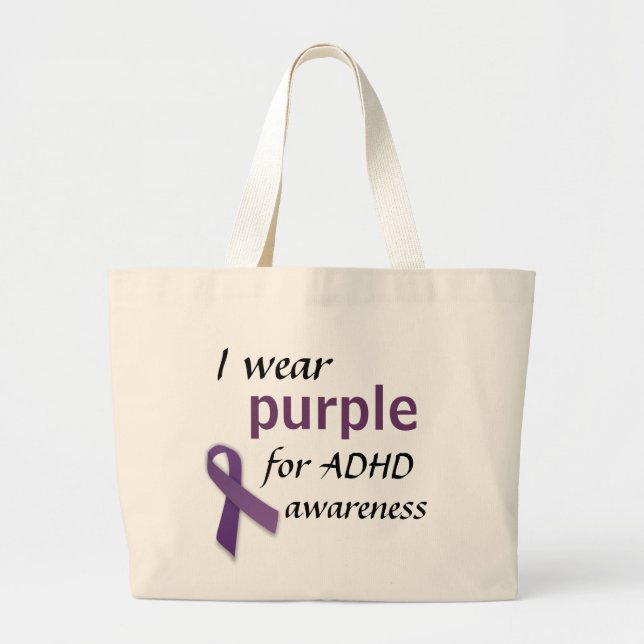 Purple Ribbon, I wear, purple, for ADHD, awareness Large Tote Bag (Front)
