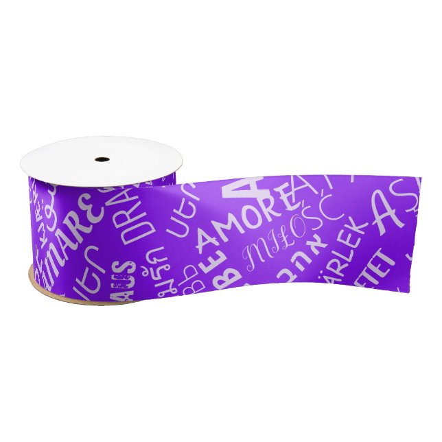 Purple Ribbon Multilingual Love Text Choose Colors Satin Ribbon (Spool)